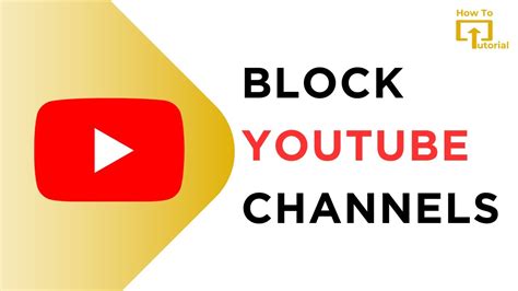 how to block youtube chanel|YouTube can you block channels.